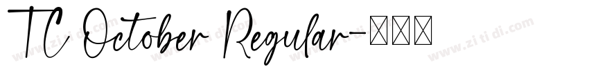 TC October Regular字体转换